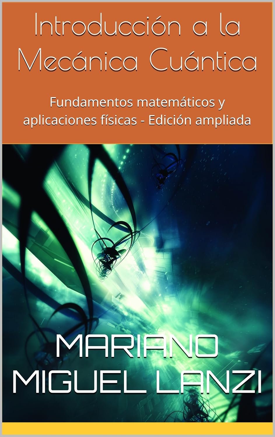 Introducción a la Mecánica Cuántica